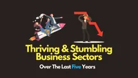 img of Learn 6 Thriving & Stumbling Business Sectors In Last 5 Years