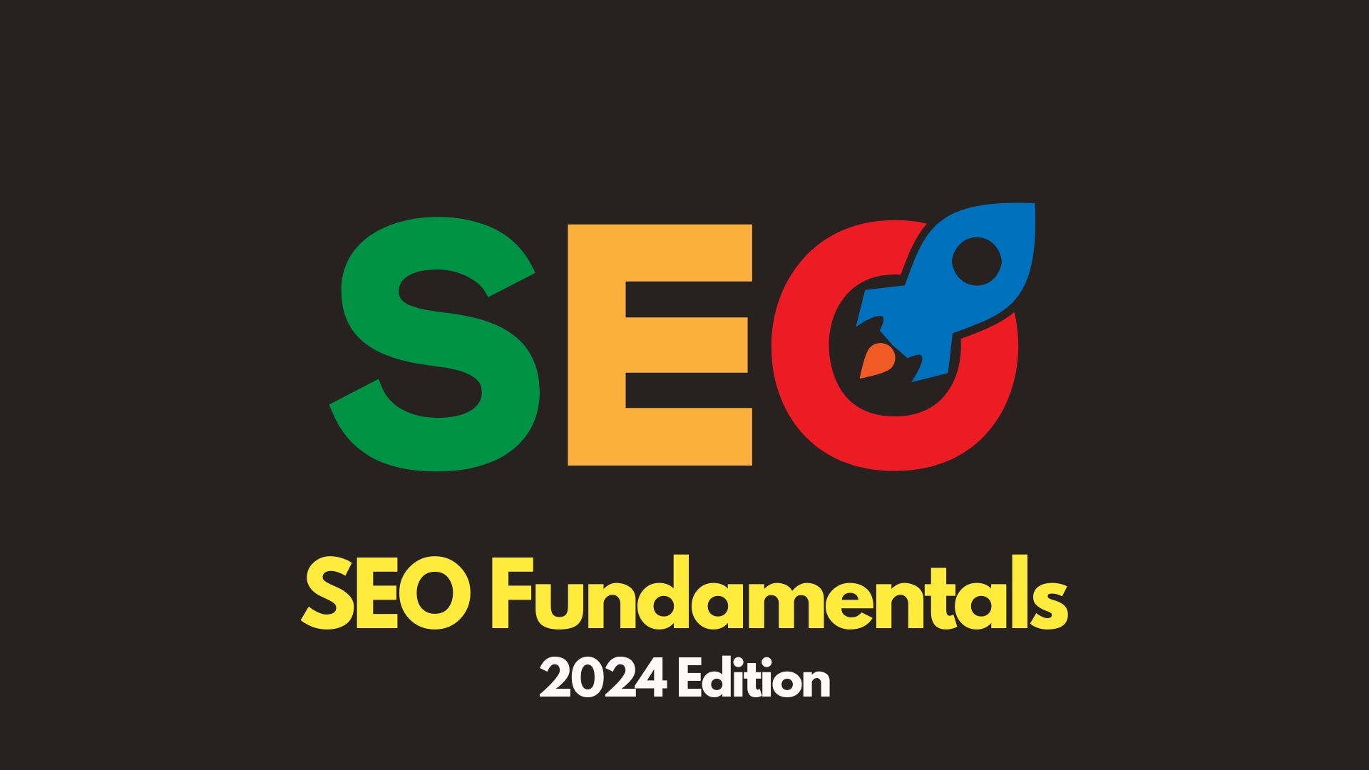 img of SEO Fundamentals - 2024 Edition
